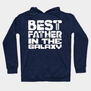 Best Father In The Galaxy Hoodie